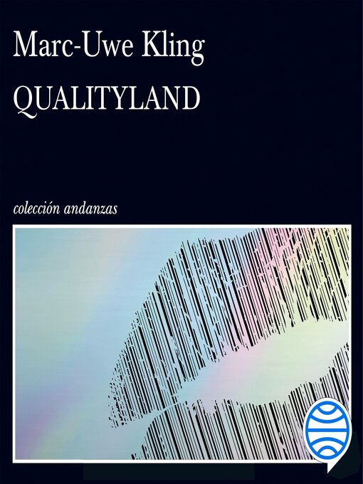 Title details for QualityLand by Marc-Uwe Kling - Wait list